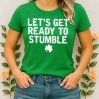 Let's Get Ready To Stumble Funny St Patrick's Day Women's T-Shirt thumb 2