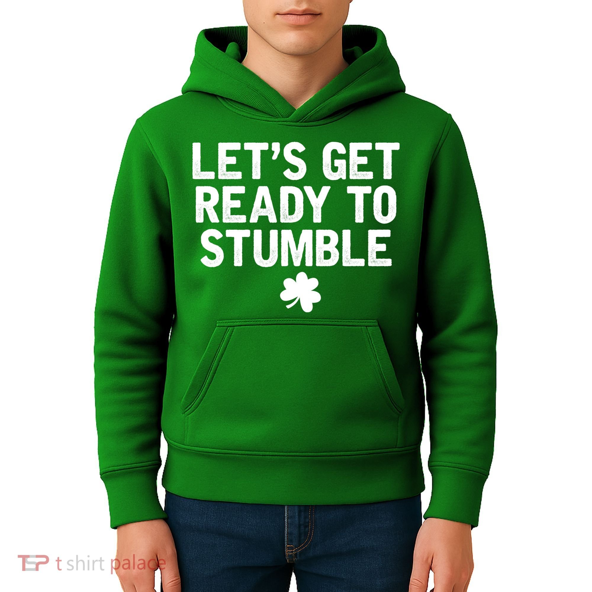 Let's Get Ready To Stumble Funny St Patrick's Day Kids Hoodie