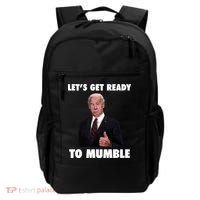 Lets Get Ready To Mumble Joe Biden Funny Backpack thumb 0