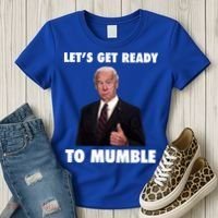 Lets Get Ready To Mumble Joe Biden Funny Women's T-Shirt thumb 3