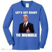 Lets Get Ready To Mumble Joe Biden Funny Kids Long Sleeve Shirt thumb 0
