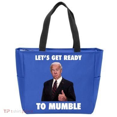 Lets Get Ready To Mumble Joe Biden Funny Tote Bag