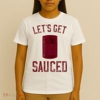 Let's Get Sauced Funny Cranberry Sauce Thanksgiving Food  T-Shirt thumb 4