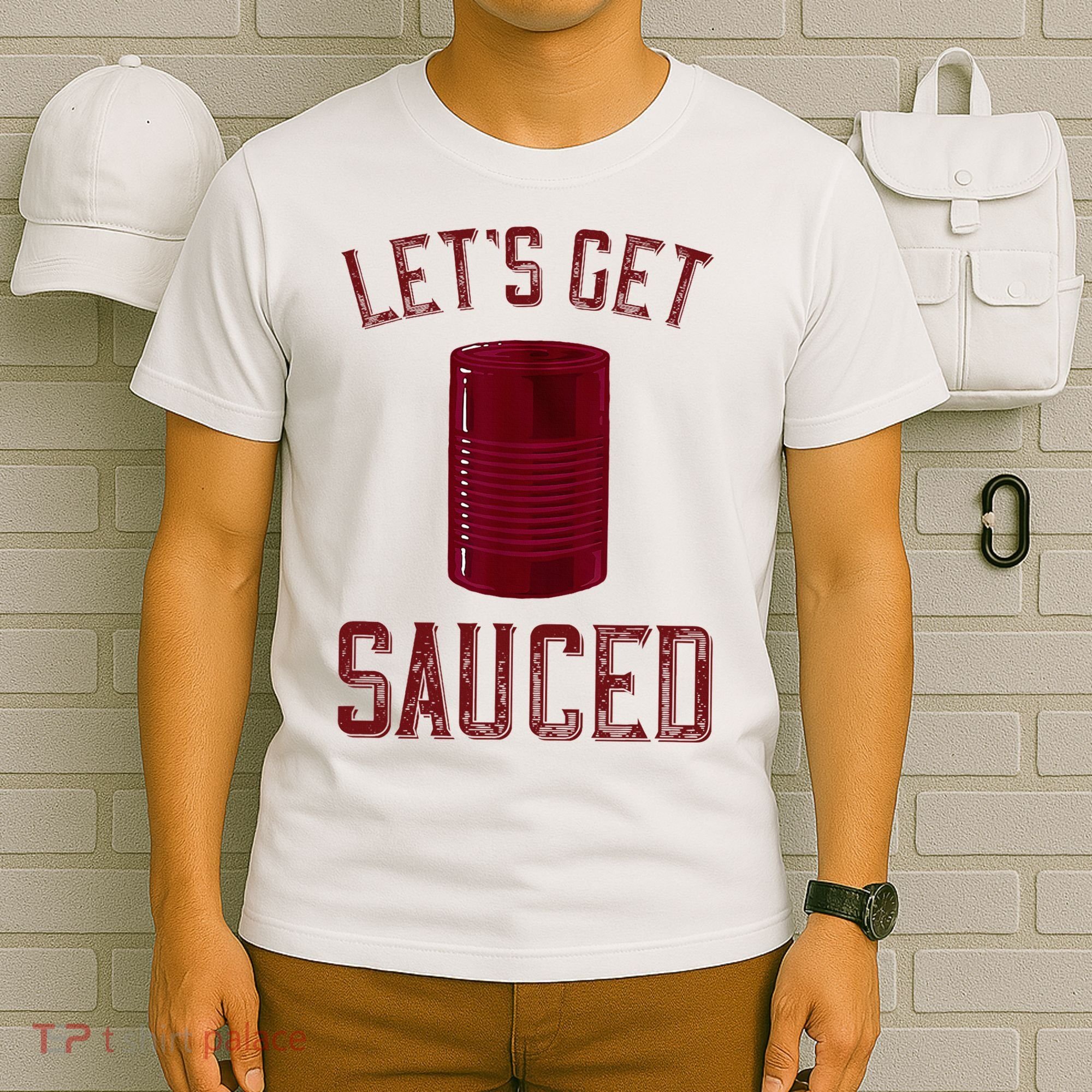 Let's Get Sauced Funny Cranberry Sauce Thanksgiving Food  T-Shirt