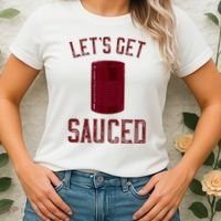 Let's Get Sauced Funny Cranberry Sauce Thanksgiving Food  Women's T-Shirt thumb 2