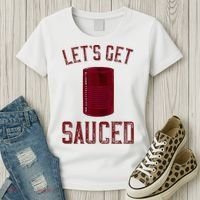Let's Get Sauced Funny Cranberry Sauce Thanksgiving Food  Women's T-Shirt thumb 3