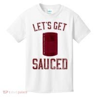 Let's Get Sauced Funny Cranberry Sauce Thanksgiving Food  Kids T-Shirt thumb 0