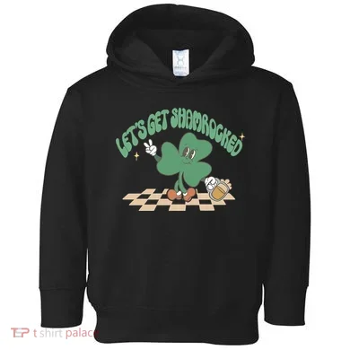 Let's Get Shamrocked Toddler Hoodie