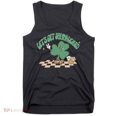Let's Get Shamrocked Tank Top