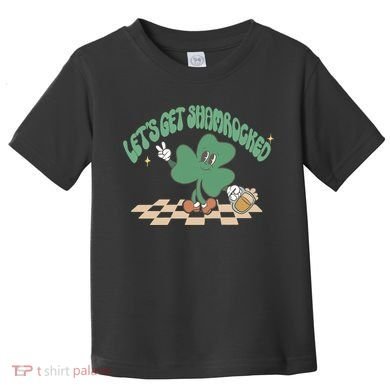Let's Get Shamrocked Toddler T-Shirt