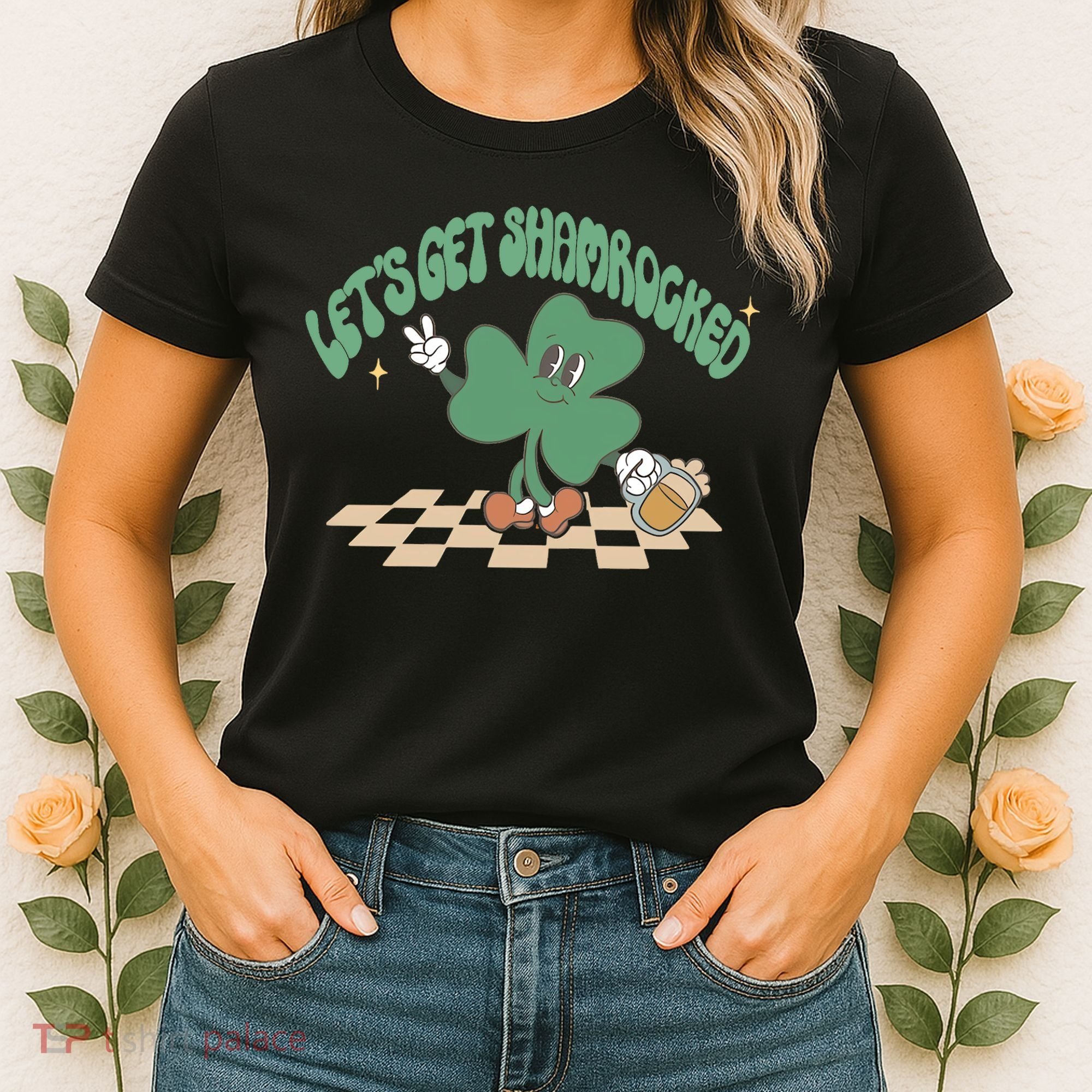 Let's Get Shamrocked Women's T-Shirt