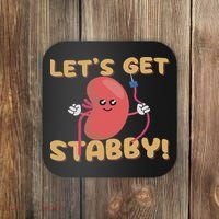 Let's Get Stabby Funny Dialysis Hemodialysis Dialysis Tech Coaster thumb 0