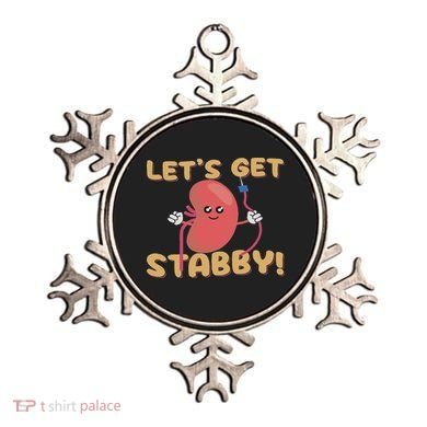 Let's Get Stabby Funny Dialysis Hemodialysis Dialysis Tech Ornament