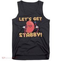 Let's Get Stabby Funny Dialysis Hemodialysis Dialysis Tech Tank Top thumb 0