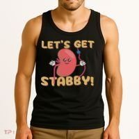 Let's Get Stabby Funny Dialysis Hemodialysis Dialysis Tech Tank Top thumb 3