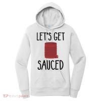 Let's Get Sauced  Funny Get Sauced Thanksgiving  Women's Hoodie thumb 0