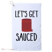 Let's Get Sauced  Funny Get Sauced Thanksgiving  Golf Towel thumb 0