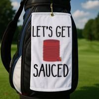 Let's Get Sauced  Funny Get Sauced Thanksgiving  Golf Towel thumb 2