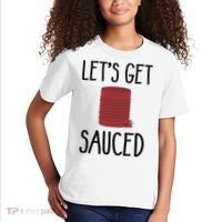 Let's Get Sauced  Funny Get Sauced Thanksgiving  Kids T-Shirt thumb 2