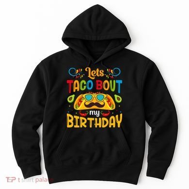 Let's Taco 'bout My Birthday Cinco De Mayo Tacos Boys Kids Hoodie