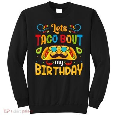 Let's Taco 'bout My Birthday Cinco De Mayo Tacos Boys Kids Sweatshirt