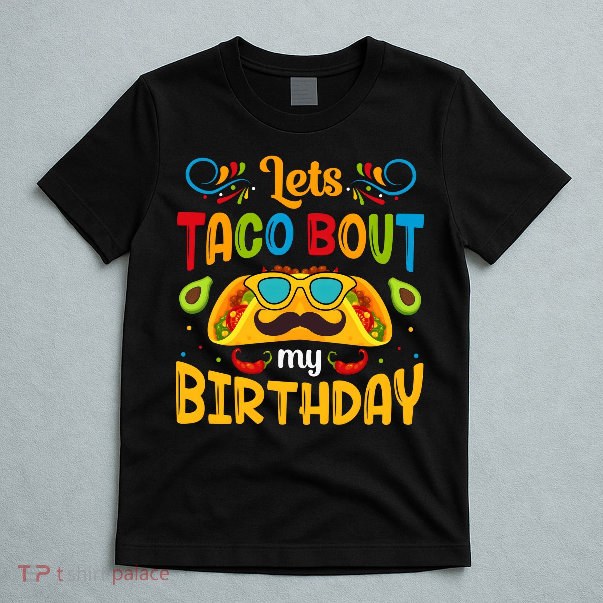 Let's Taco 'bout My Birthday Cinco De Mayo Tacos Boys Kids T-Shirt