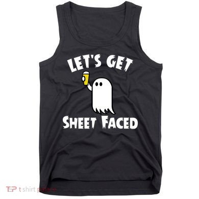 Lets Get Sheet Faced Beer Funny Halloween Costume Funny Tank Top
