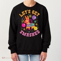 Let's Get Smashed Pinata Women's Sweatshirt thumb 0
