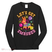 Let's Get Smashed Pinata Long Sleeve Shirt thumb 0