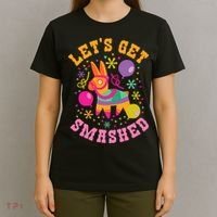 Let's Get Smashed Pinata T-Shirt thumb 4