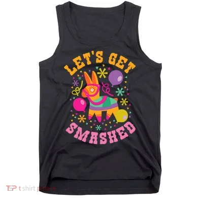 Let's Get Smashed Pinata Tank Top