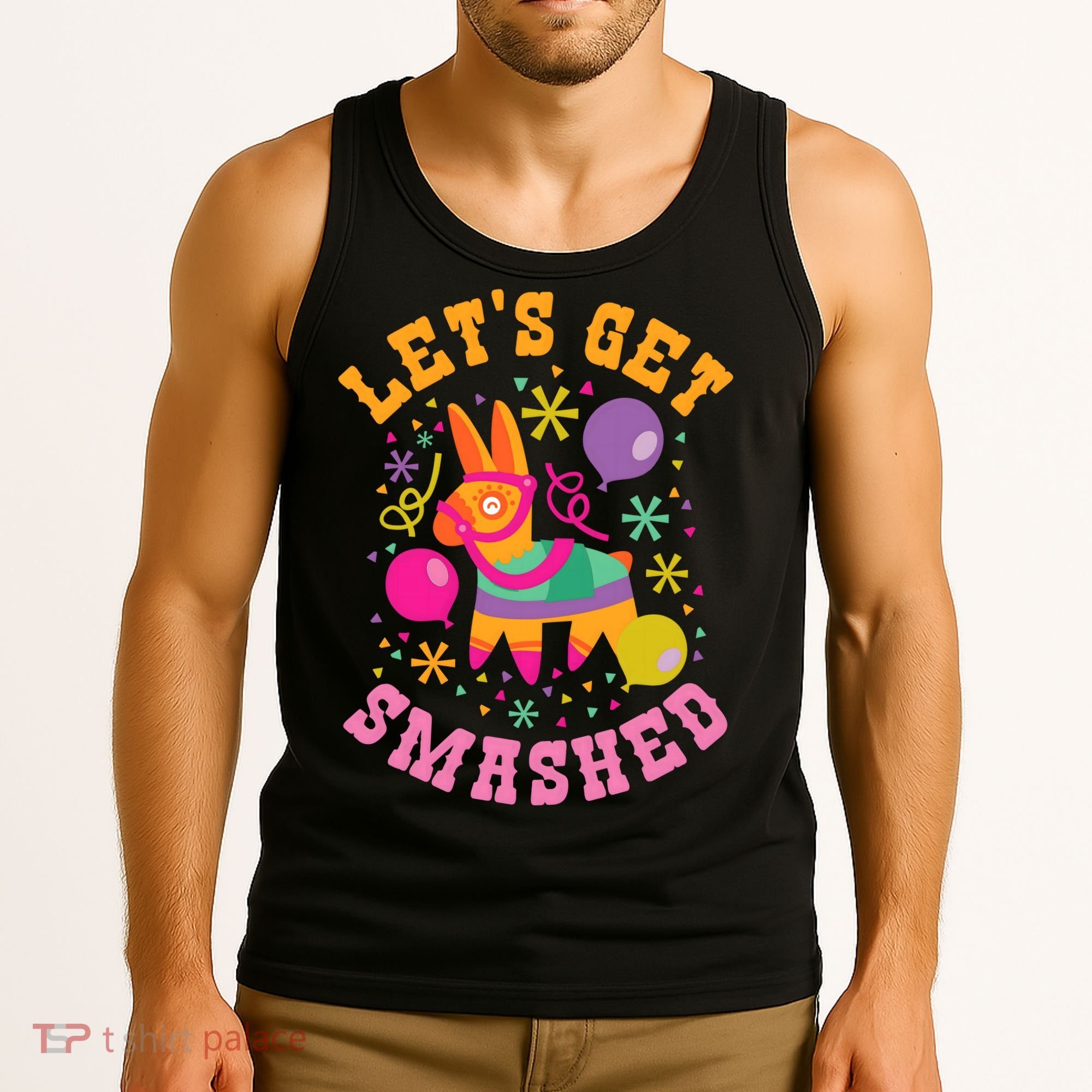 Let's Get Smashed Pinata Tank Top