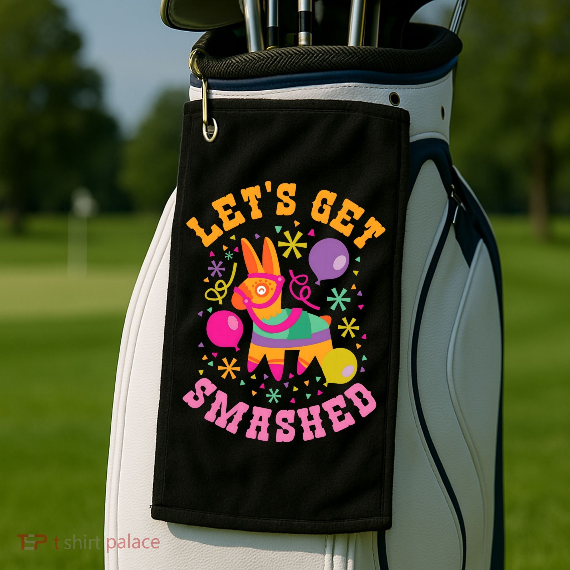 Let's Get Smashed Pinata Golf Towel