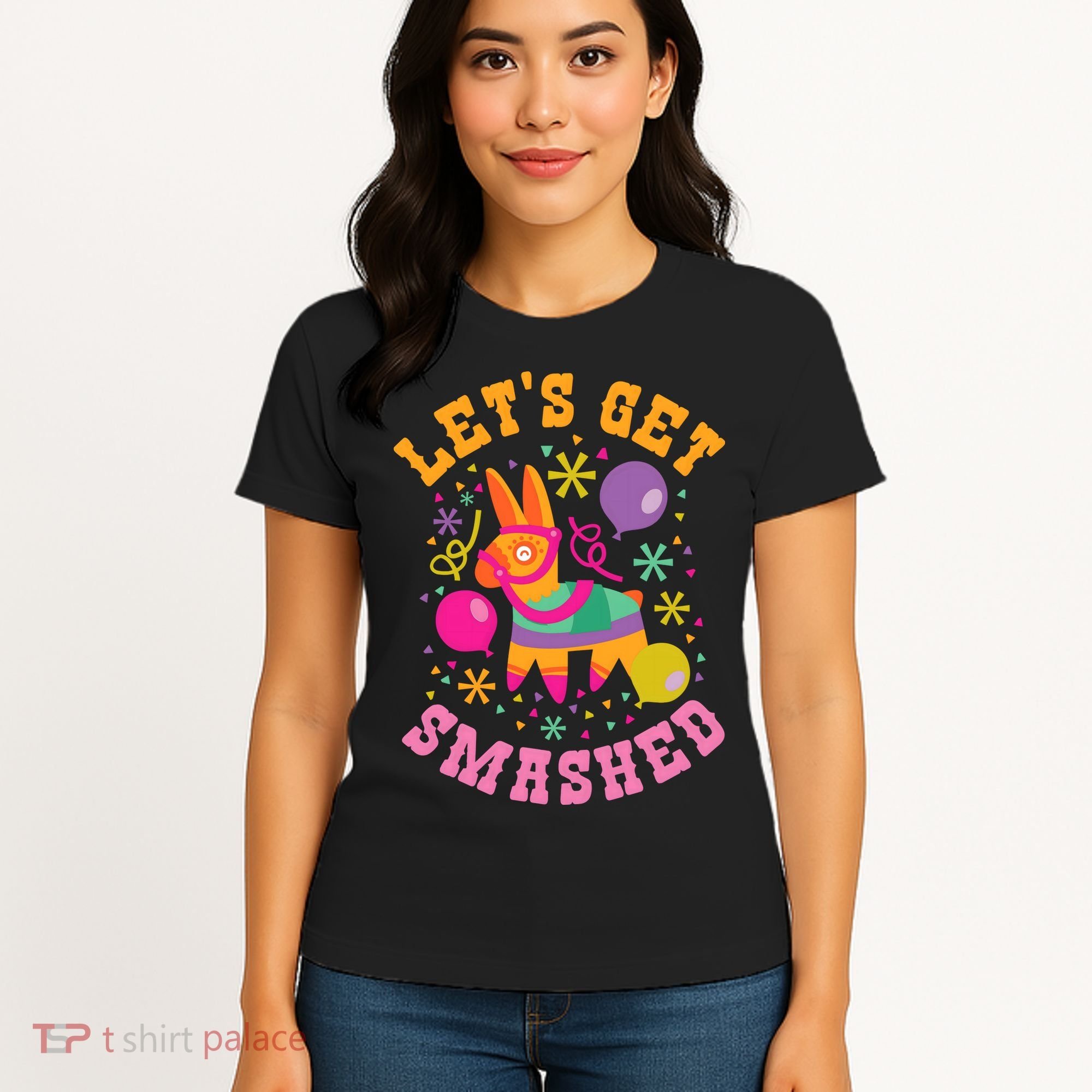 Let's Get Smashed Pinata Women's T-Shirt