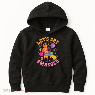 Let's Get Smashed Pinata Kids Hoodie