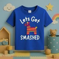 Lets Get Smashed PiñAta Funny Mexico Vacation Gift Toddler T-Shirt thumb 3