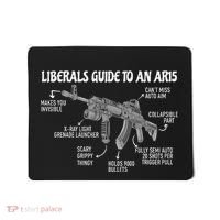 Liberals Guide To An Ar15 Funny Anti Liberal Pro Gun Ar15 2a Mousepad thumb 0
