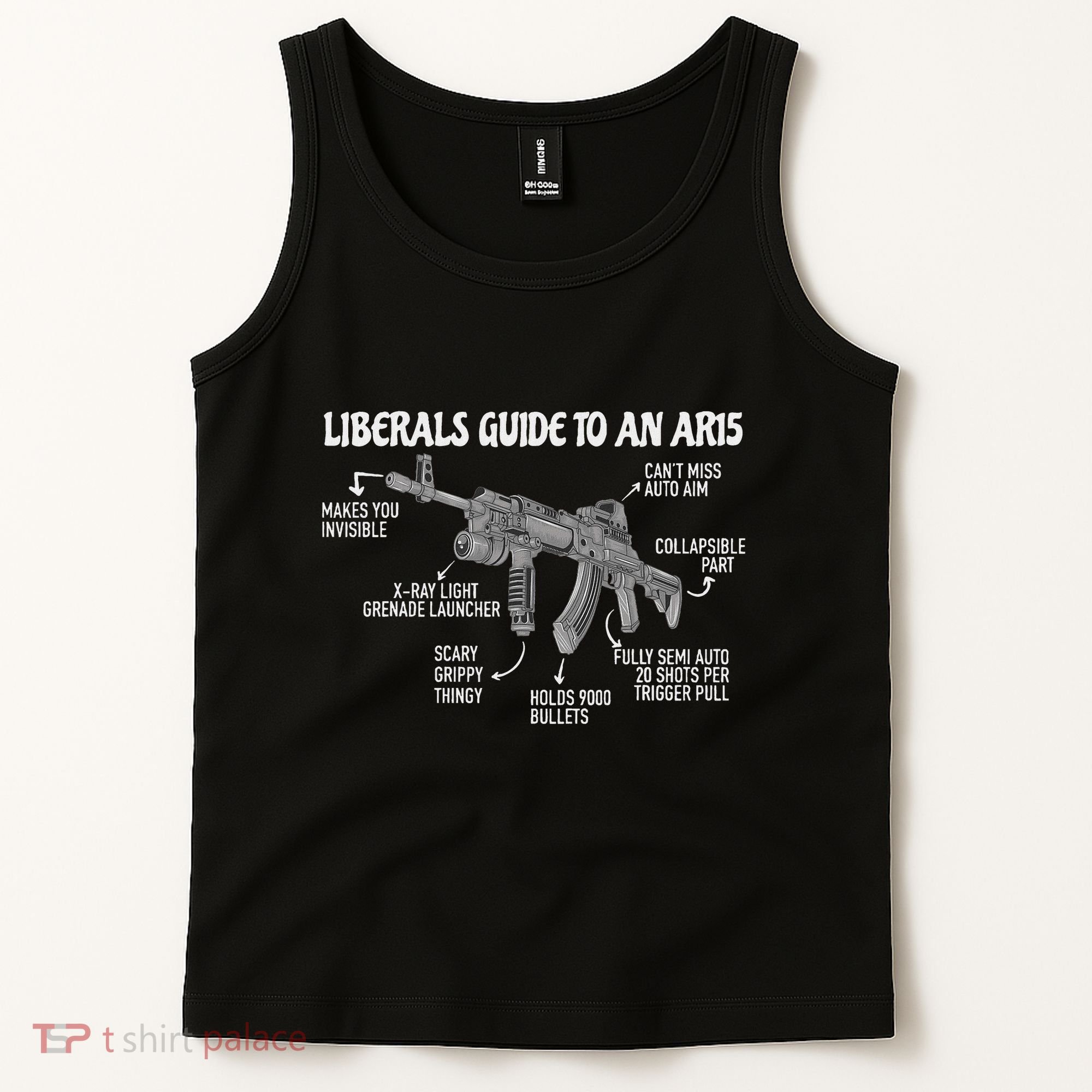 Liberals Guide To An Ar15 Funny Anti Liberal Pro Gun Ar15 2a Tank Top