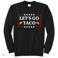 Let's Go Taco Trump Sweatshirt thumb 0