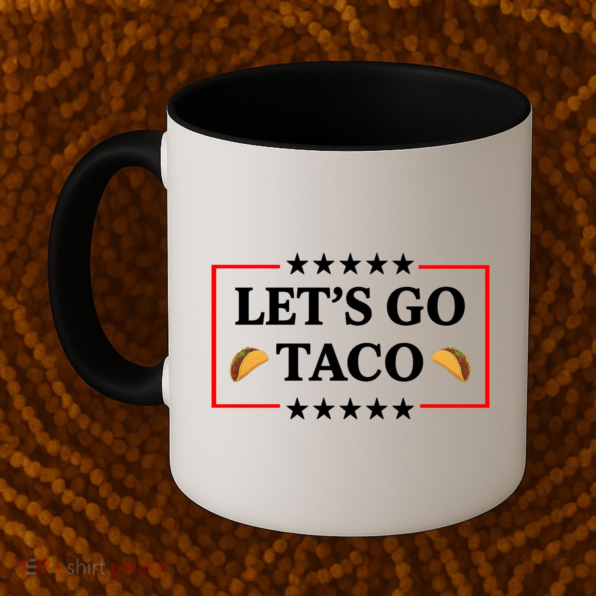 Let's Go Taco Trump Coffee Mug
