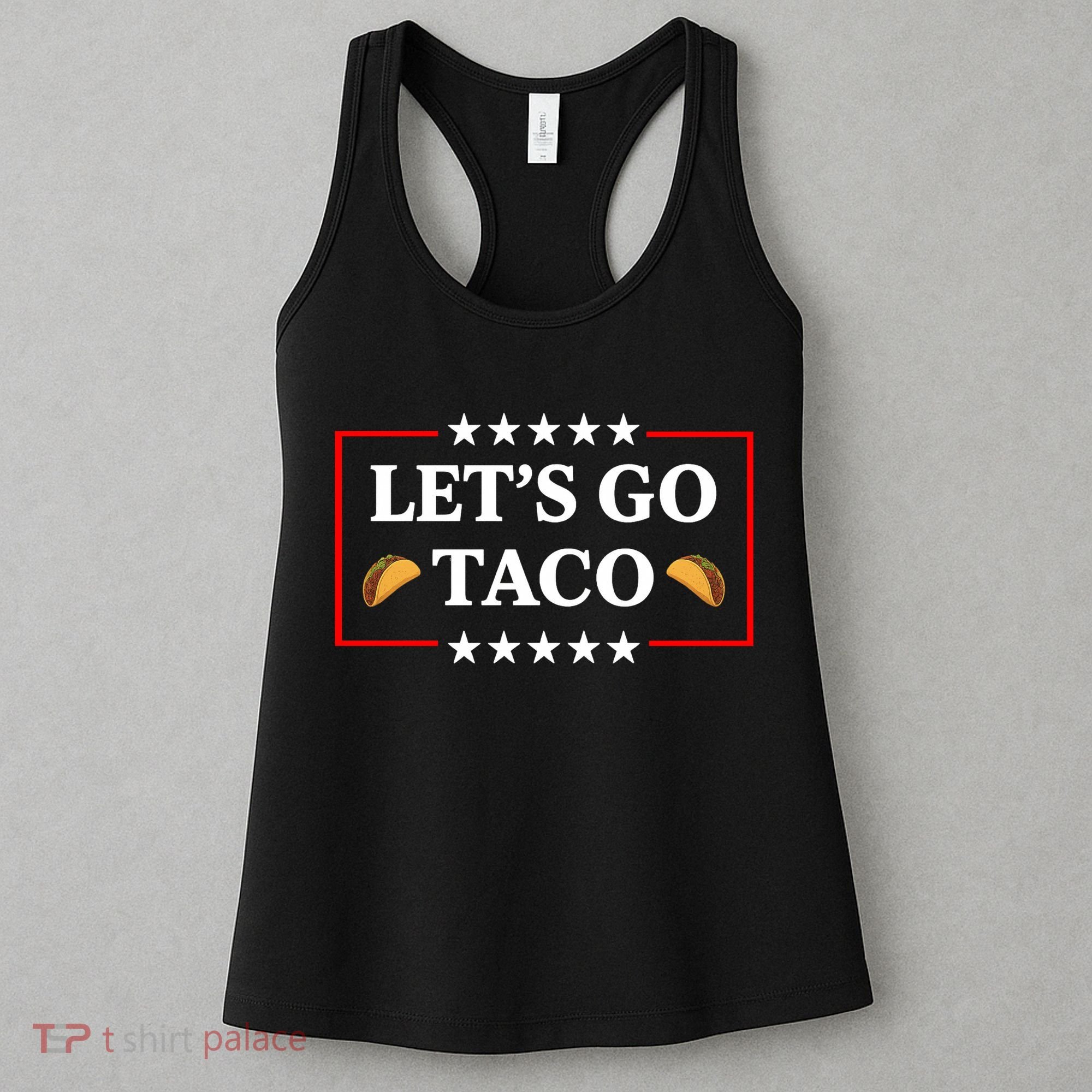 Let's Go Taco Trump Women's Tank Top