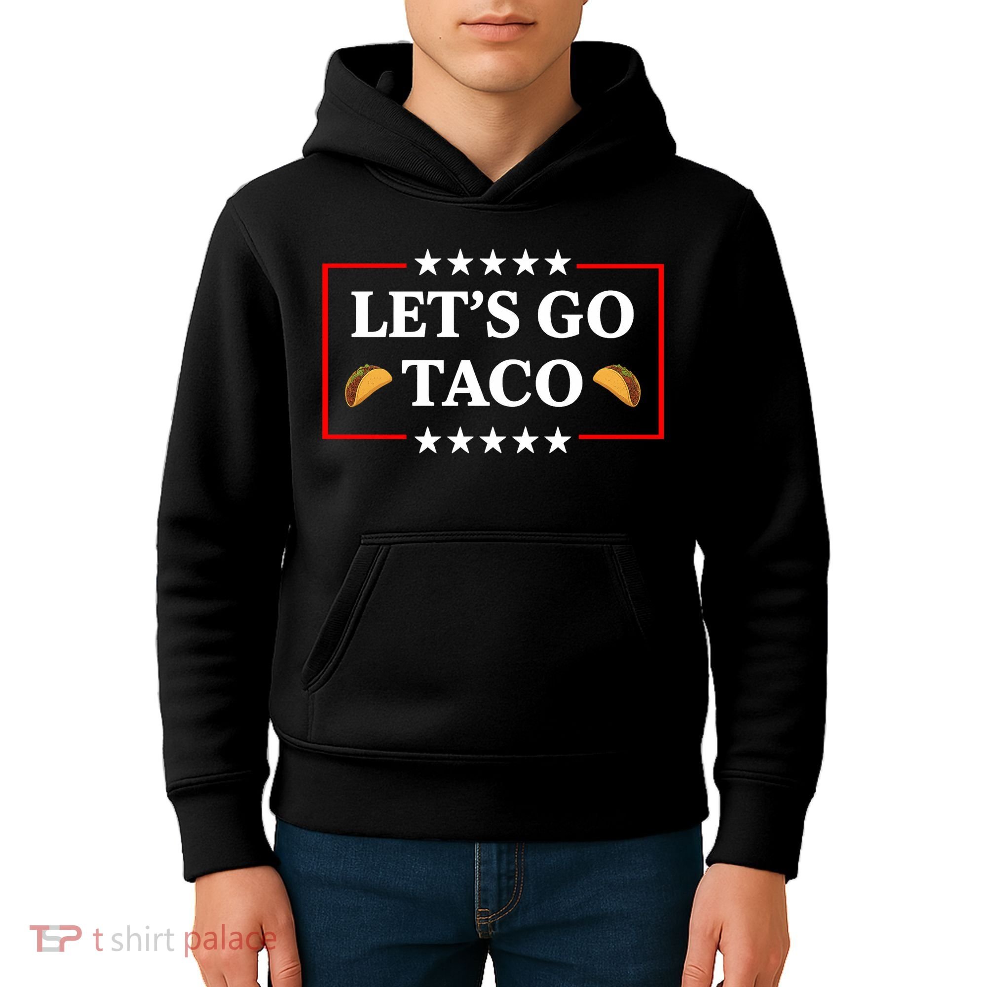 Let's Go Taco Trump Kids Hoodie