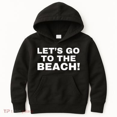 Let’s Go To The Beach Kids Hoodie