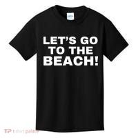 Let’s Go To The Beach Kids T-Shirt thumb 0