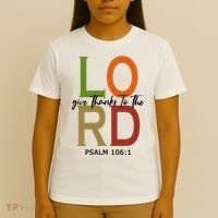 Give Thanks To The Lord Psalm 106:1 T-Shirt thumb 4