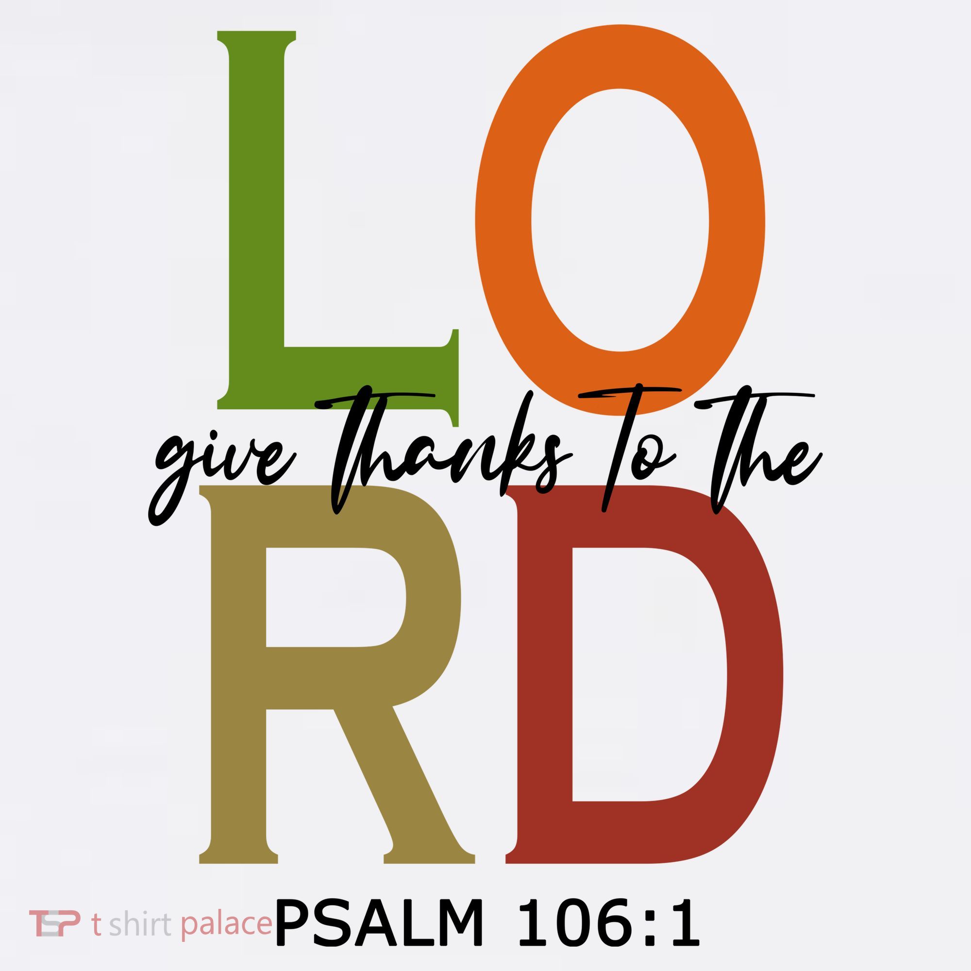 Give Thanks To The Lord Psalm 106:1 Women's Tank Top