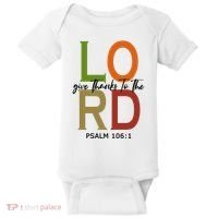 Give Thanks To The Lord Psalm 106:1 Baby Bodysuit thumb 0