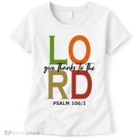 Give Thanks To The Lord Psalm 106:1 Women's T-Shirt thumb 0