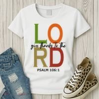Give Thanks To The Lord Psalm 106:1 Women's T-Shirt thumb 3