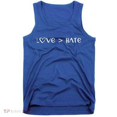 Love Greater Than Hate Cute Gift Love Always Wins Heart Design Gift Tank Top